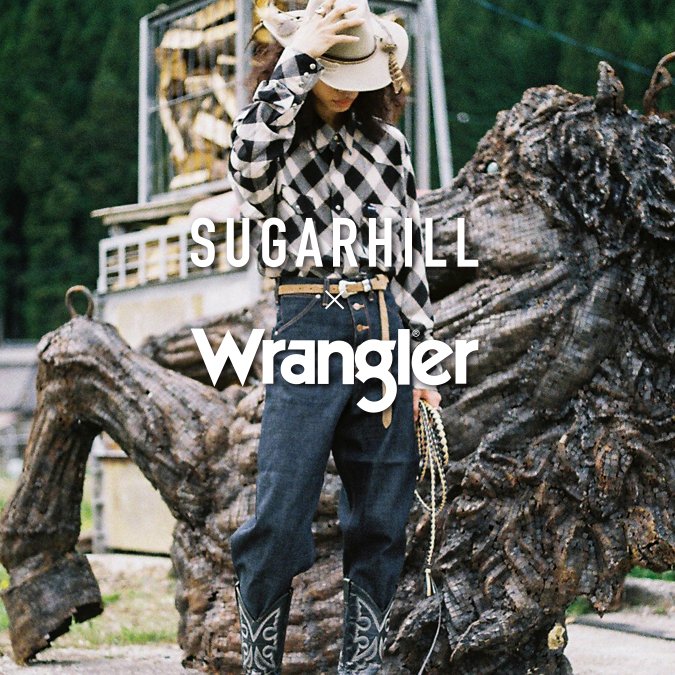 SUGARHILL × Wrangler 2023 SPRING & SUMMER