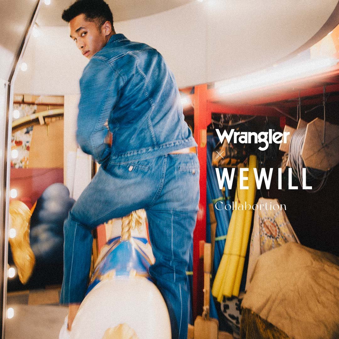 Wrangler×WEWILL